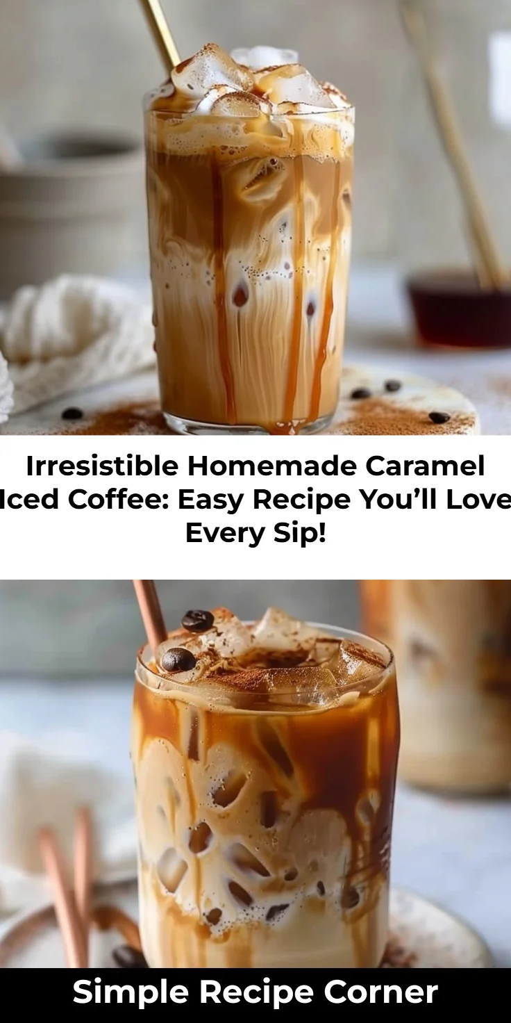 Homemade Caramel Iced Coffee: Quick 5-Minute Creamy Boost
