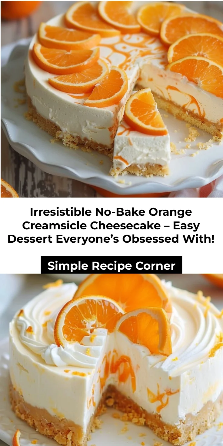 No-Bake Orange Creamsicle Cheesecake Recipe