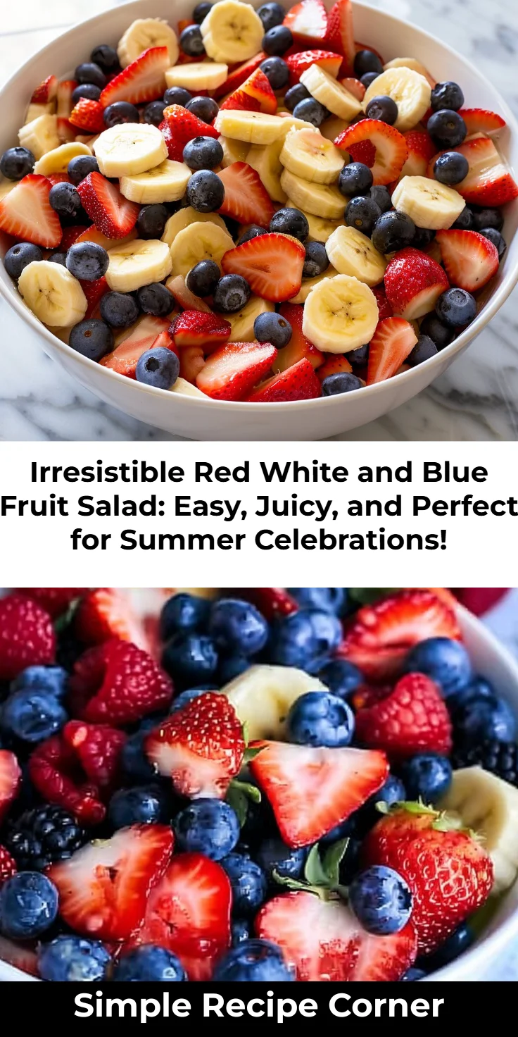 Red White and Blue Fruit Salad Easy 5-Minute No-Bake Refreshing