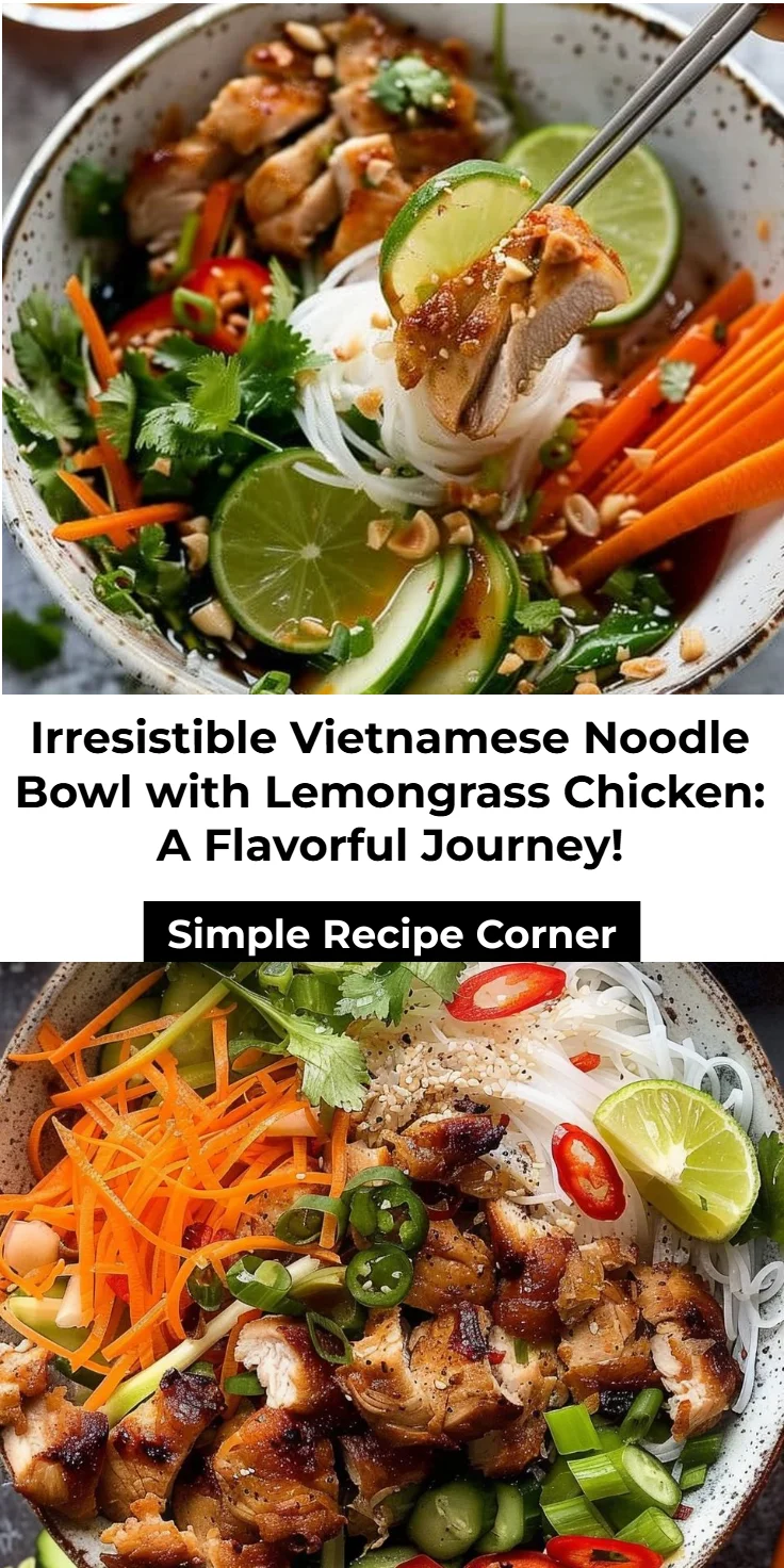 Vietnamese Noodle Bowl with Lemongrass Chicken Fast 20-Minute