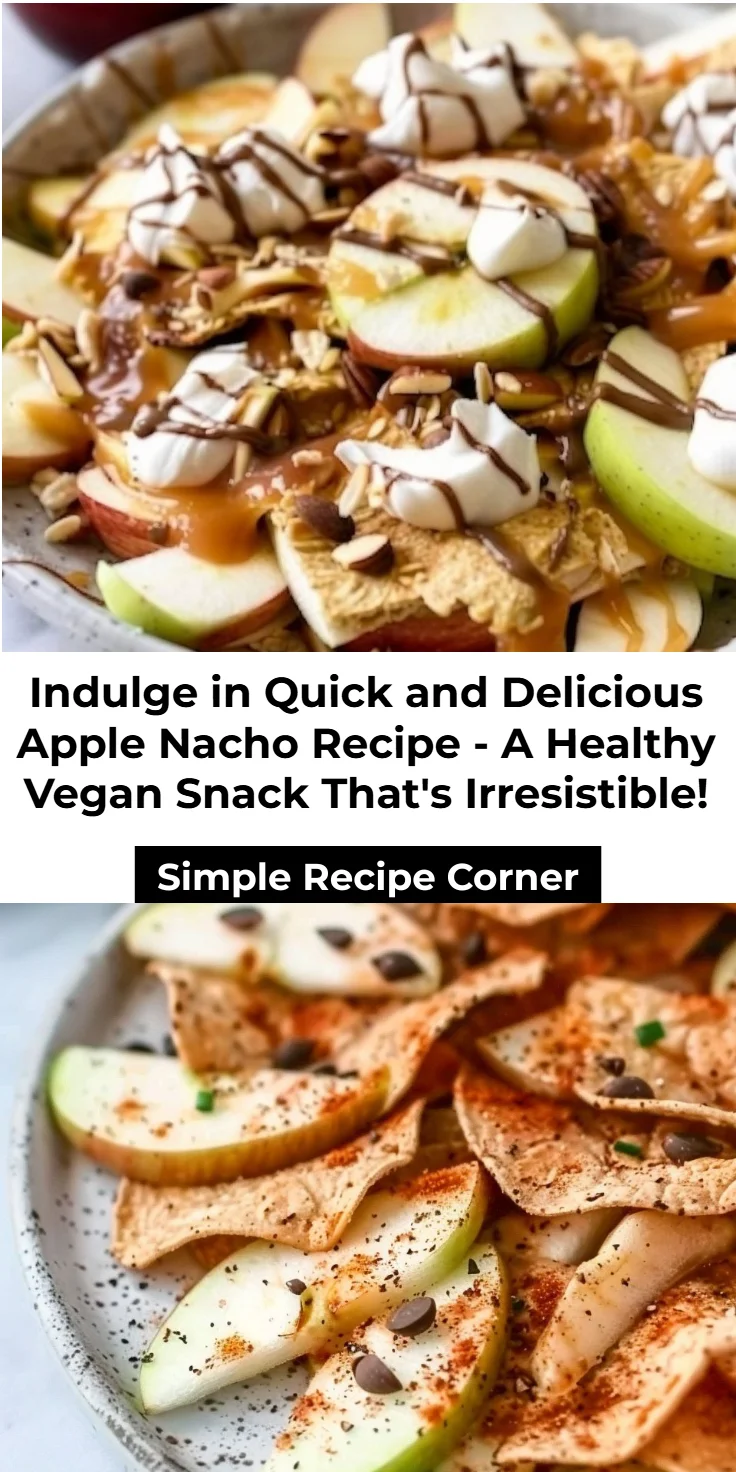 Apple Nachos Recipe: Quick, Healthy Vegan Snack