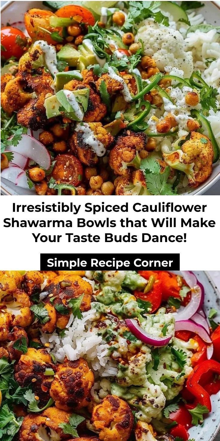Cauliflower Shawarma Bowls Recipe